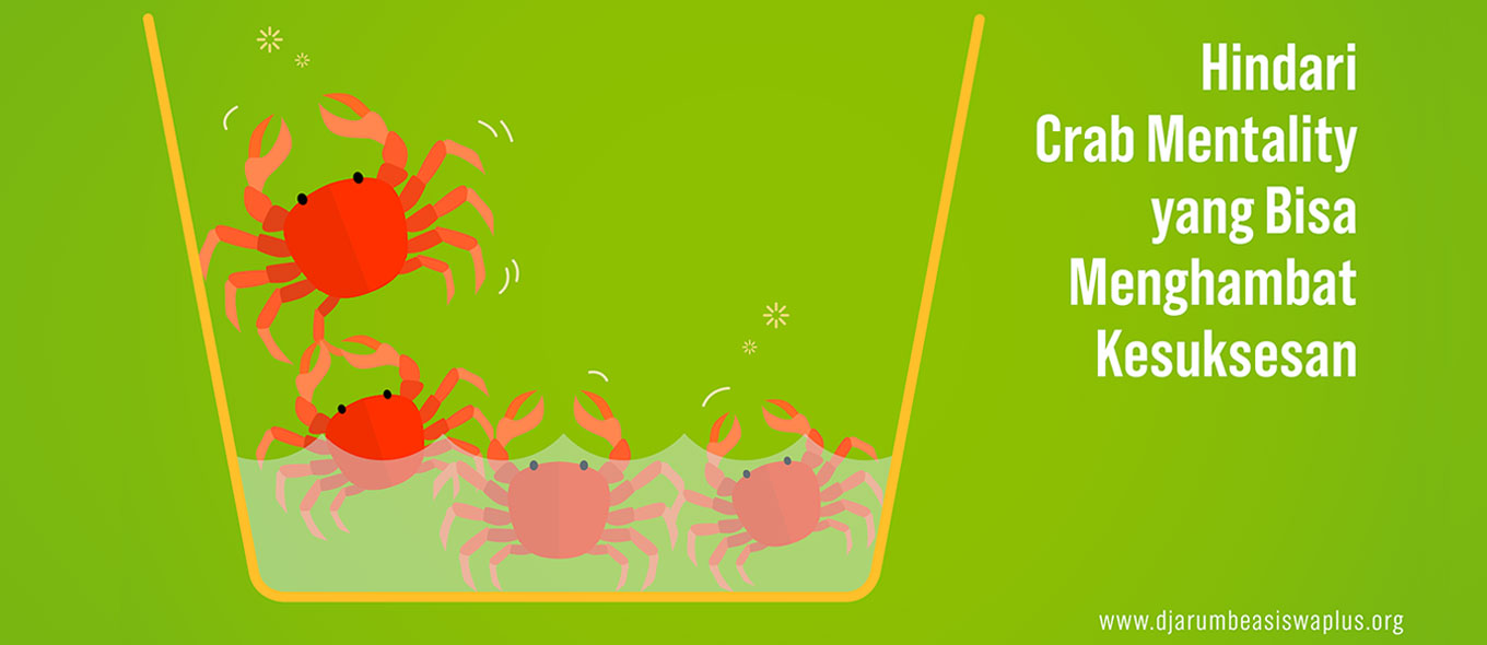 Hindari Crab Mentality yang Bisa Menghambat Kesuksesan